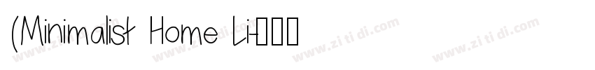(Minimalist Home Li字体转换